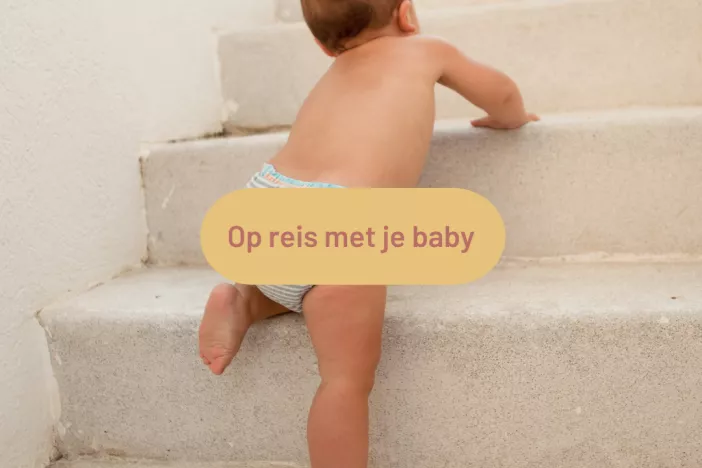 op reis met je baby.png